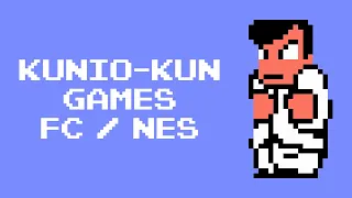 All Kunio-kun Games for Famicom/NES