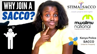 SACCOS in KENYA | What is a SACCO? | Benefits of Joining A SACCO | ONR
