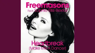 Heartbreak (Make Me a Dancer) (feat. Sophie Ellis-Bextor) (The Mac Project Mix)