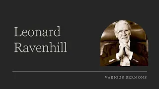 Leonard Ravenhill - Hell no exits