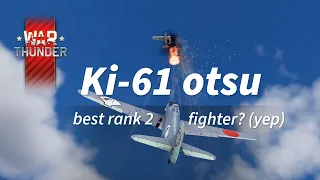 Ki-61 otsu - the best rank 2 fighter