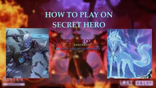 DOTA 2 GUIDE HOW TO PLAY ON SECRET HEROES?Гайд как играть секретными героями. [Thunder COT RPG]