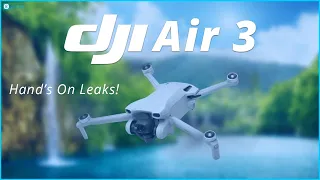 DJI Mavic Air 3 - Official Hands On Leaks!