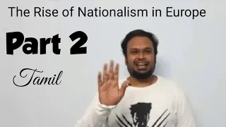 The Rise of Nationalism in Europe | Part 2 in Tamil | The French Revolution & the Idea of the Nation