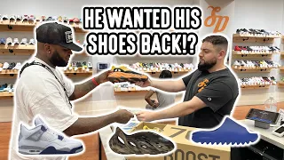 HE WANTED HIS SHOES BACK!?