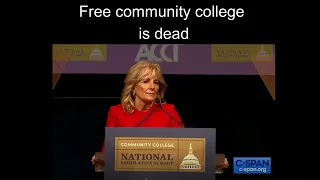 Jill Biden says free community college is dead