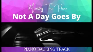 Not A Day Goes By  PIANO ACCOMPANIMENT