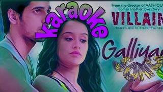 Teri Galiyan karaoke song whit lyrics ek (villain)