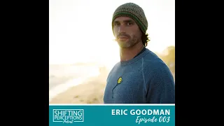 Dr. Eric Goodman: The Creation of Foundation Training To Treat Chronic Back Pain & Tapping into Flow