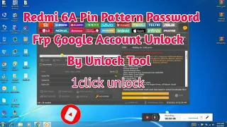 Redmi 6A pin,pattern, and Frp unlock by unlock tool 2021