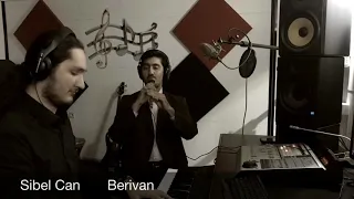 Berivan ( sibel can ) pouya raiyan & yusef moharrami