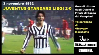 JUVENTUS - STANDARD LIEGI 2-0 del 1982