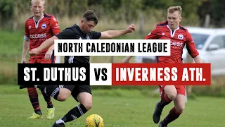 St. Duthus 4 - 2 Inverness Athletic | Highlights | North Caledonian League | 18 September 2021