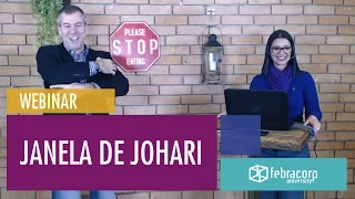 JANELA DE JOHARI - Webinar Febracorp