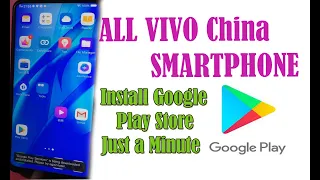 ALL VIVO China SMARTPHONE Install Google Play Store Just a Minute