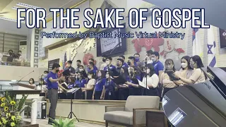 For the Sake of the Gospel | Baptist Music Virtual Ministry | Live