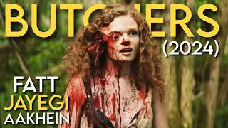 BUTCHERS: BOOK TWO (2024) Movie Explained in Hindi | Survival Movie Explanation | New Movie Summary