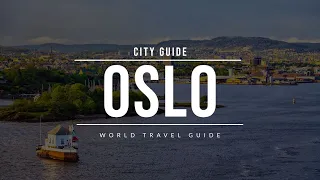 OSLO City Guide | Norway | Travel Guide