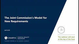 The Joint Commission’s Model for New Requirements