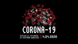 COVID-19 ZX SPECTRUM DEMOSCENE STREAM