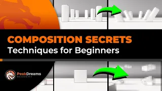 Composition Secrets - Techniques for Beginners