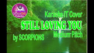 Still Loving You Karaoke Medium Pitch by SCORPIONS