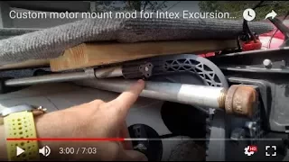 Custom motor mount mod for Intex Excursion 5 inflatable raft