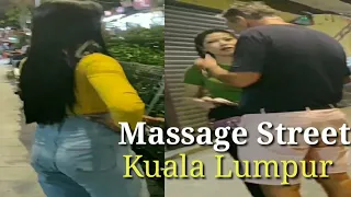 AWESOME!! SPA Massage/Massage Street in Kuala Lumpur, Malaysia