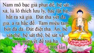 CHÚ DƯỢC SƯ 108 BIẾN  Tiêu Tai Bệnh Tật   Thầy Thích Trí Thoát Tụng