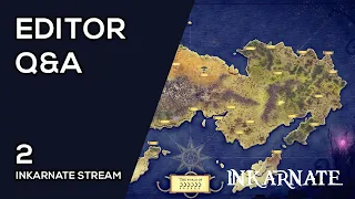 Editor Q&A 2 | Inkarnate Stream