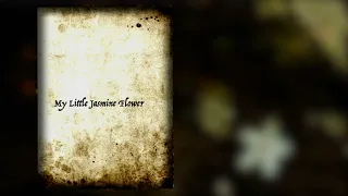 MONDAY PIECE  - Jasmine Flower (lyrics video)