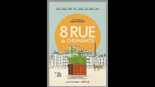 8 Rue de l’Humanité 2021 - Offizieller Trailer (Deutsch Synchronisiert)