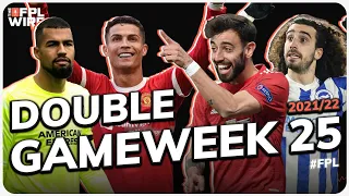 FPL Double Gameweek 25  | The FPL Wire | Fantasy Premier League Tips 2021/22