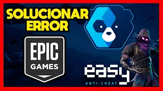 ✅COMO REPARAR EL ERROR EASY ANTI CHEAT EN FORTNITE