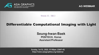 Seung-hwan Baek -- Differentiable Computational Imaging with Light