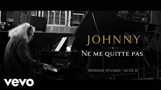 Johnny Hallyday - Ne me quitte pas (Session Studio Guillaume Tell | Sept. 2020)