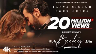 Woh Beetey Din (Video)- Tanya Singgh | Ugur Gunes, Ajit Singh, Prem Raj Soni, Gittanjali | Bhushan K