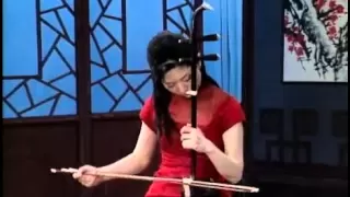 Honghu Capriccio 洪湖主题随想曲 Erhu（二胡）- Yu Hong Mei 于红梅