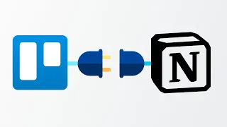 How To Integrate Trello With Notion