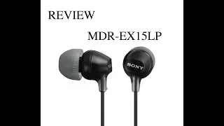 Sony earphones review model MDR-EX15LP