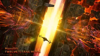 Twelve Titans Music - Monolith (Extended Version)