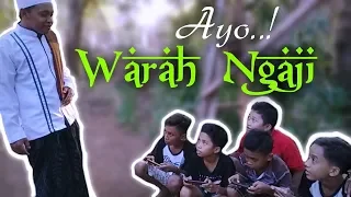 AYOO... WARAH NGAJI...!! - Film Pendek Grogolan Channel