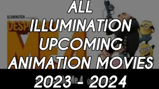 All Illumination Upcoming Animation Movies (2023 - 2024) | ANIFAN UPCOMINGS