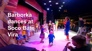 Barborka dances at Soco Bate Vira - Galeri Resort Hotel, Turkey - Episode 2