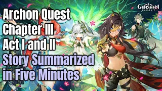 Genshin Impact 3.0 Sumeru Archon Quest - Story Summarized in Five Minutes