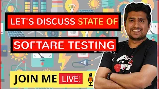 Watch This Before Starting Career in Software Testing : State of Software Testing Report [LIVE]