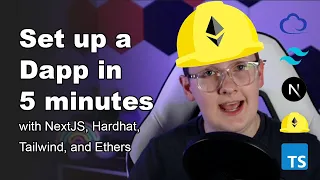 Dapp Setup in Under 5 Minutes | NextJS, Hardhat, Tailwind, Ethers, TypeScript