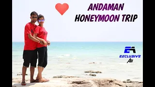 Andaman Honeymoon Trip