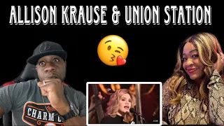 WE LOVE THIS!!!   ALISON KRAUSS & UNION STATION - LET ME TOUCH YOU FOR AWILE (REACTION)