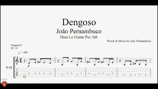 João Pernambuco - Dengoso - Guitar Tutorial + TAB